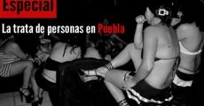 La trata de personas en Puebla (MAPA)
