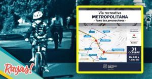 Regresa la V&iacute;a Recreativa Metropolitana&hellip; ser&aacute; el 31 de octubre