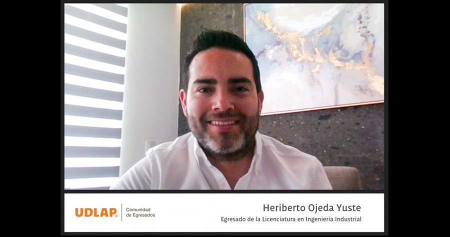 Heriberto Ojeda Yuste, egresado de la Licenciatura en Ingeniería Industria de la UDLPA