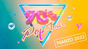 ¡Atención, Puebla! El 90’s Pop Tour cambia de fecha hasta marzo de 2022