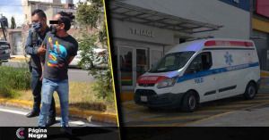 Hombre roba ambulancia de Sanatorio Humboldt, en Puebla y lo detienen