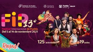Conoce las actividades del primer fin de semana del Festival Internacional de Puebla.