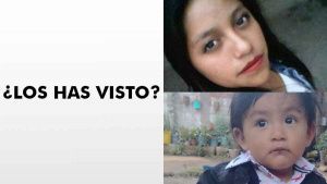 Familiares buscan a joven y su bebé; fueron vistos en San José Los Cerritos