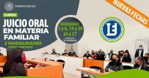Invita Poder Judicial al curso en juicios orales en materia familiar