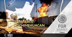 FGR abre investigación por las explosiones en San Pablo Xochimehuacán.