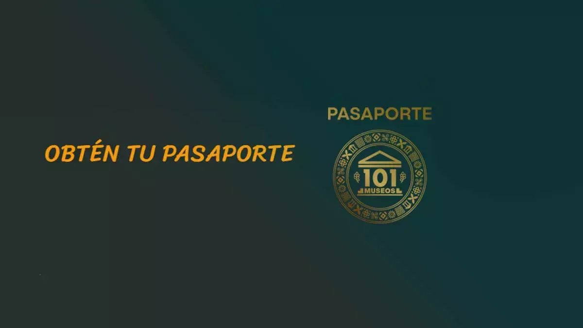 Pide tu pasaporte para museos de la CDMX