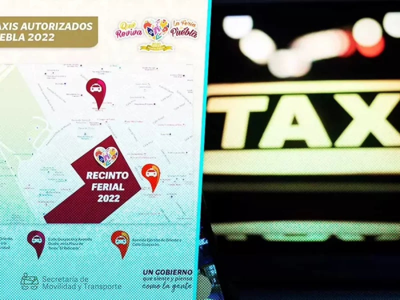 Estos son los sitios de taxis Feria Puebla.