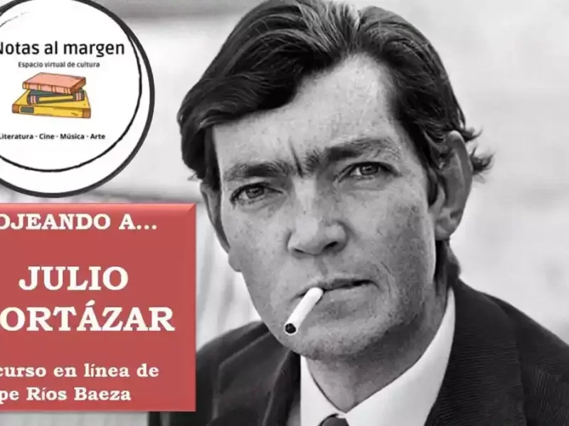Taller sobre Julio Cortázar.