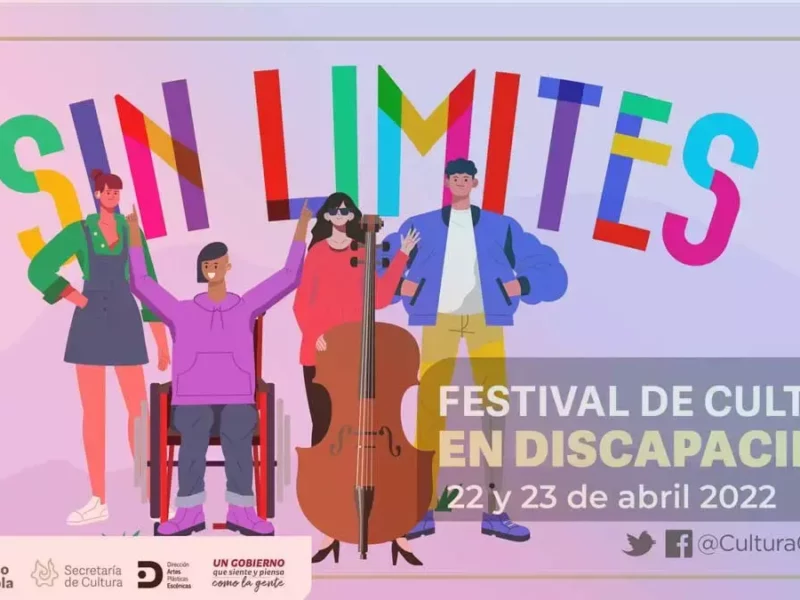 En Puebla, se realizará el Festival “Sin Límites, cultura en discapacidad”