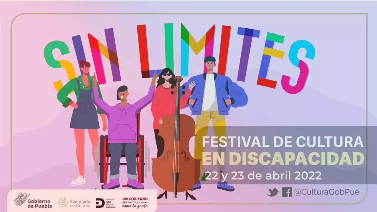 En Puebla, se realizará el Festival “Sin Límites, cultura en discapacidad”