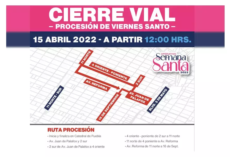 Cierres viales por Semana Santa.