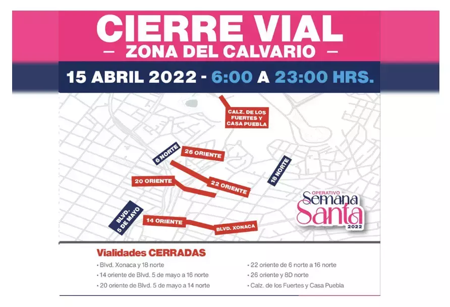 Cierres viales por Semana Santa.