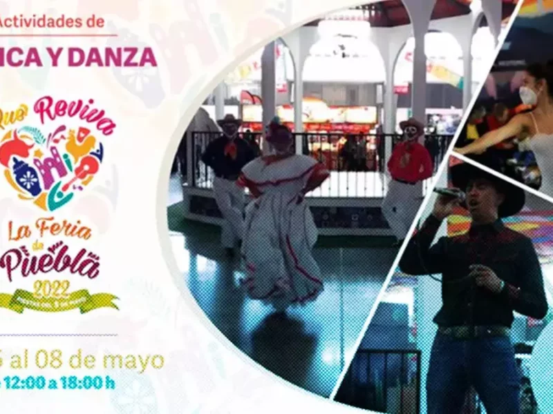 Actividades culturales Feria de Puebla