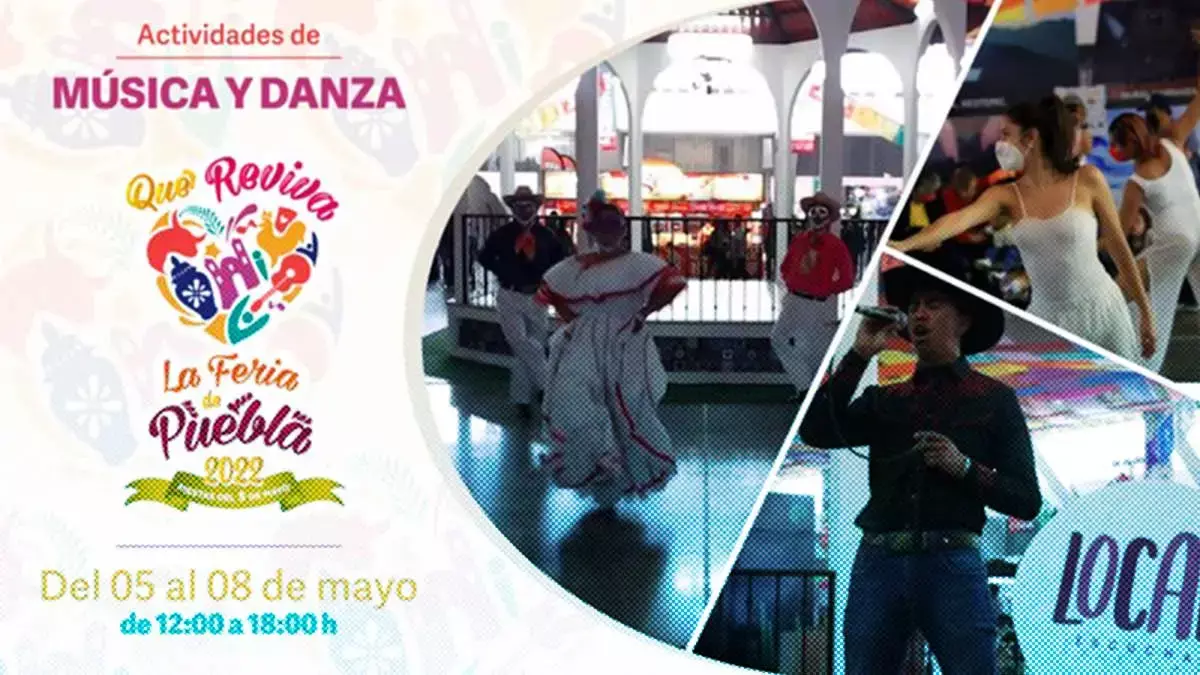 Actividades culturales Feria de Puebla