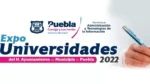 Lánzate a la Expo Universidades en Puebla