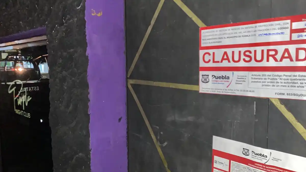 Clausura Ayuntamiento de Puebla 11 establecimientos que operaban fuera de la ley