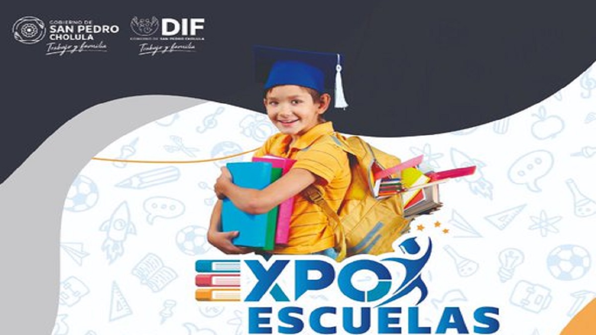 Ayuntamiento de San Pedro Cholula invita a la expo escuelas 2022