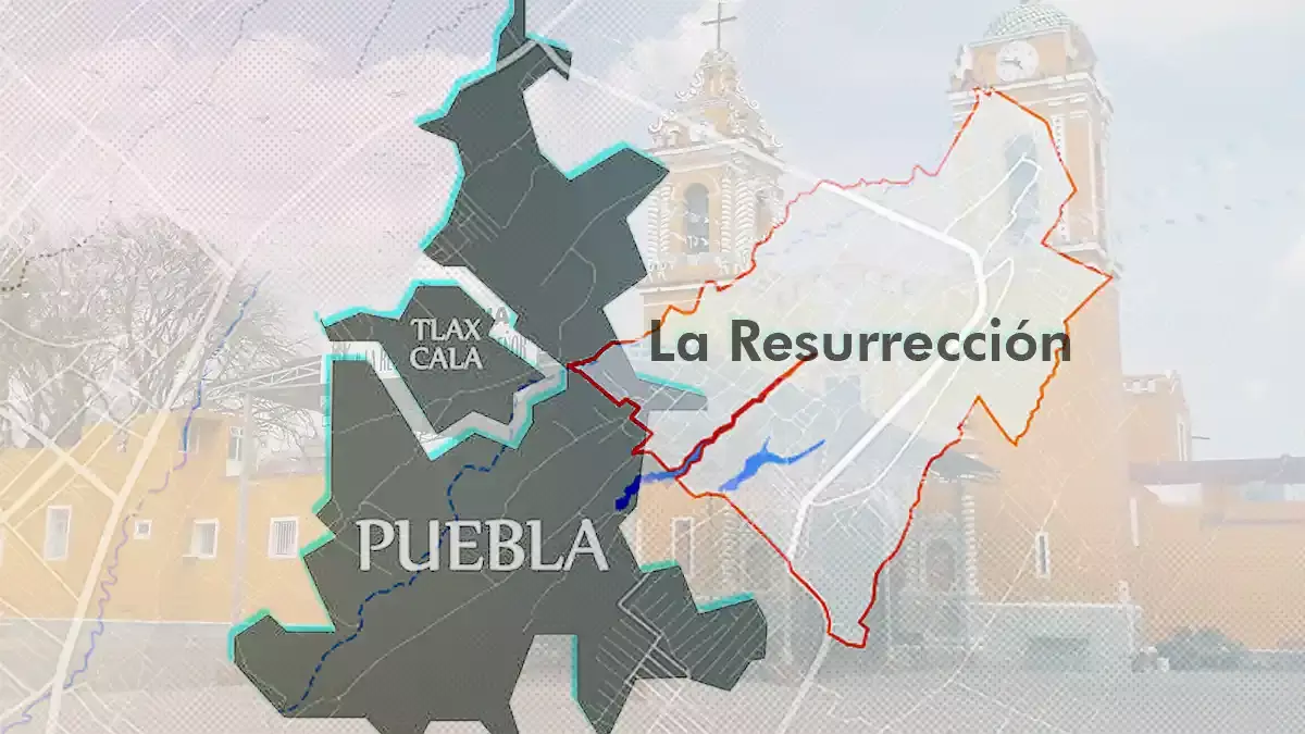 El conflicto más grande de la historia: Tlaxcala quiere La Resurrección.