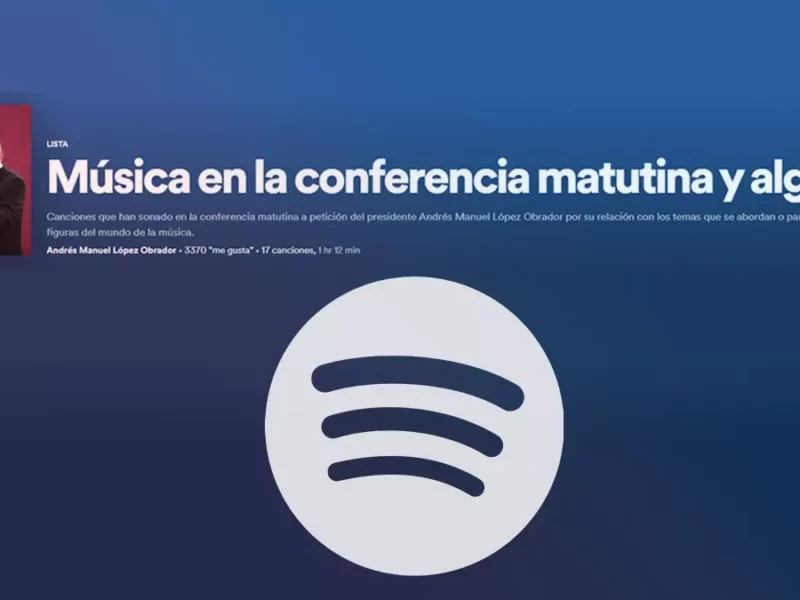 López Obrador en Spotify.