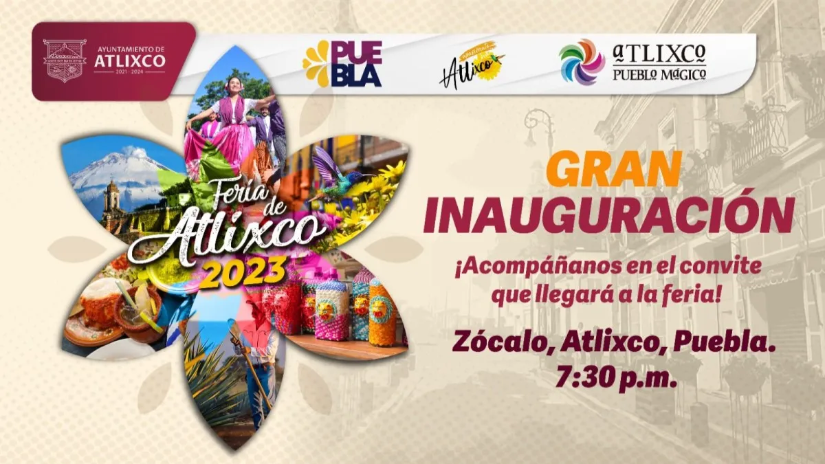 Todo listo para el inicio de la Feria de Atlixco 2023.